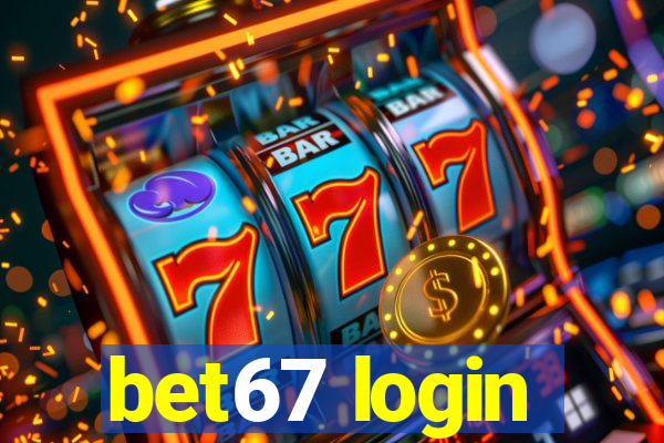 bet67 login