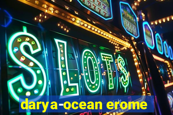 darya-ocean erome