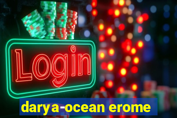 darya-ocean erome