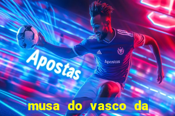 musa do vasco da gama caiu na net