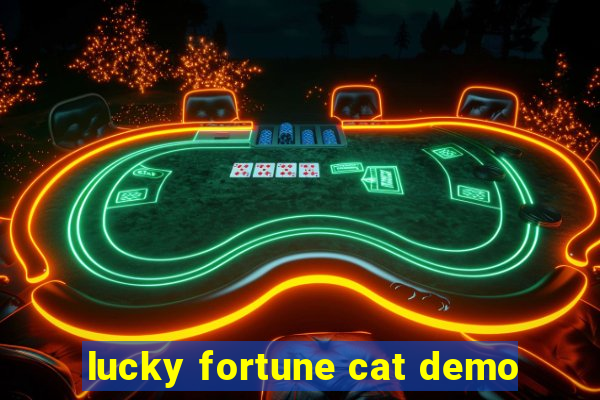 lucky fortune cat demo