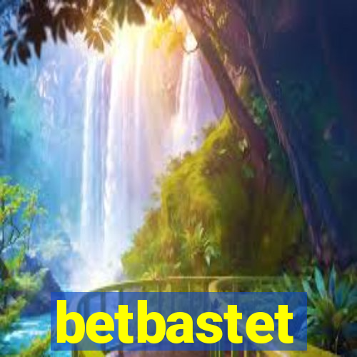 betbastet