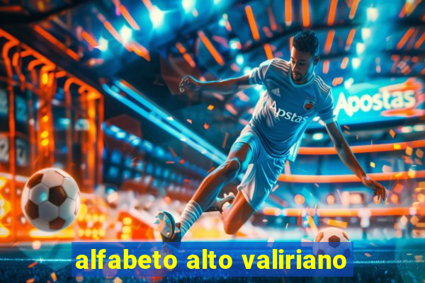 alfabeto alto valiriano