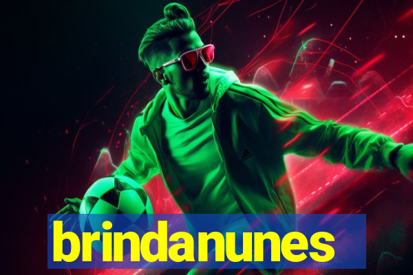 brindanunes