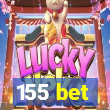 155 bet