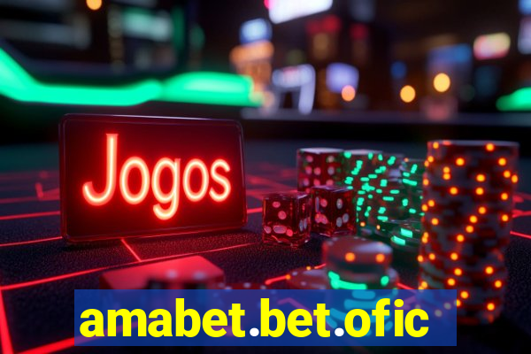 amabet.bet.oficial