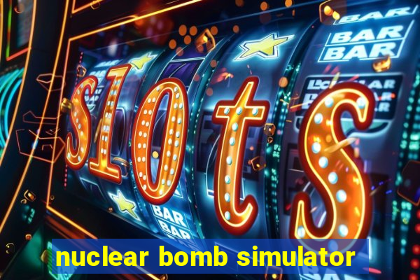 nuclear bomb simulator