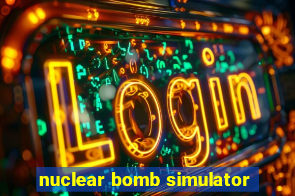 nuclear bomb simulator