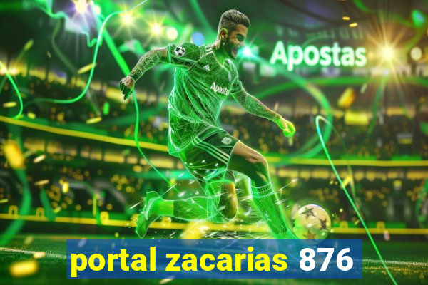 portal zacarias 876