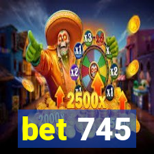 bet 745