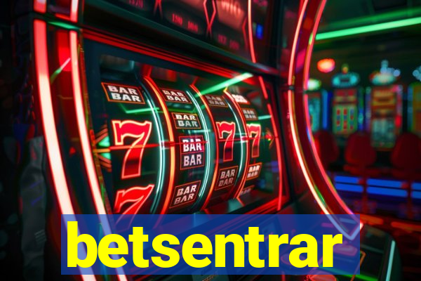 betsentrar