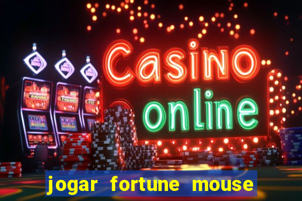 jogar fortune mouse demo grátis