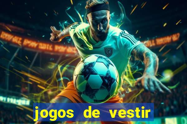 jogos de vestir click jogos