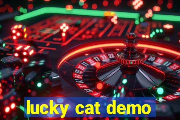 lucky cat demo