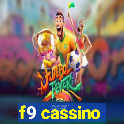 f9 cassino