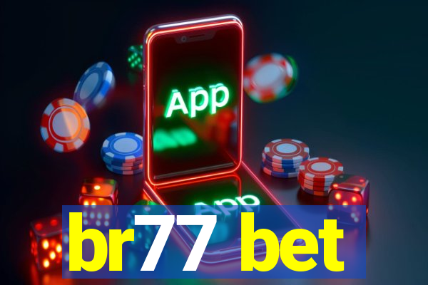 br77 bet