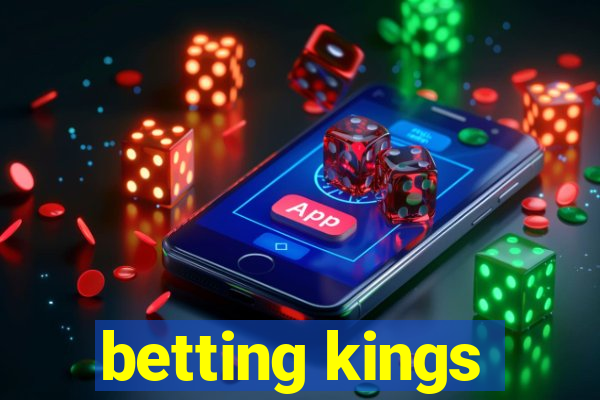 betting kings