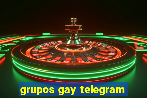 grupos gay telegram