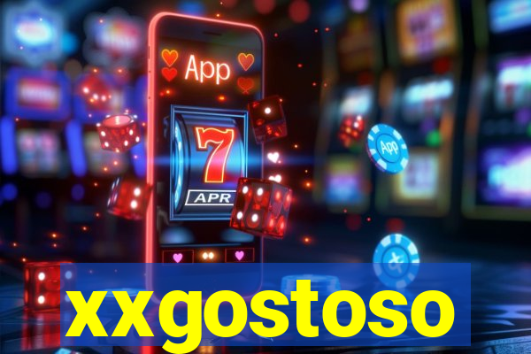 xxgostoso