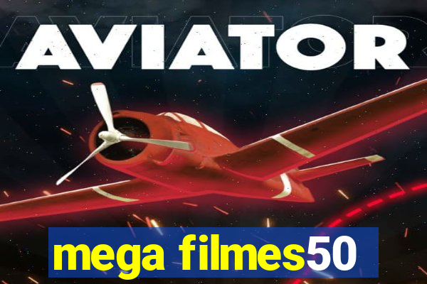 mega filmes50