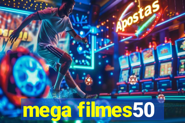 mega filmes50