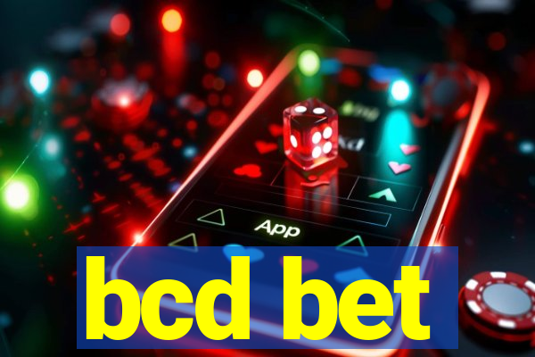 bcd bet