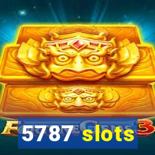 5787 slots