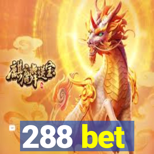 288 bet