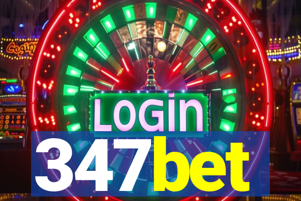 347bet