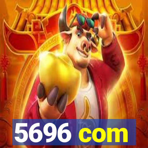 5696 com