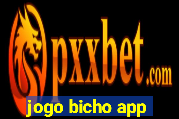 jogo bicho app