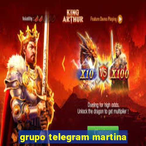 grupo telegram martina