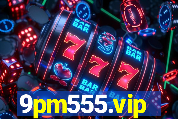 9pm555.vip