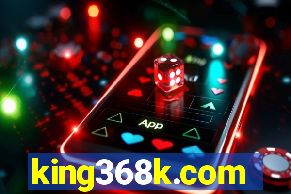 king368k.com