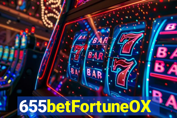 655betFortuneOX