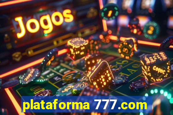 plataforma 777.com