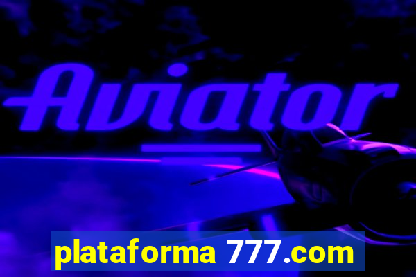 plataforma 777.com