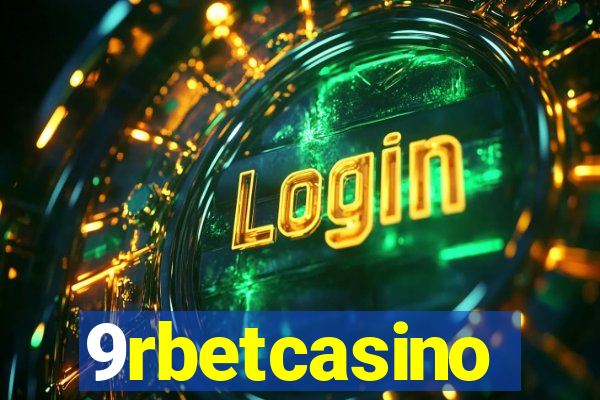 9rbetcasino