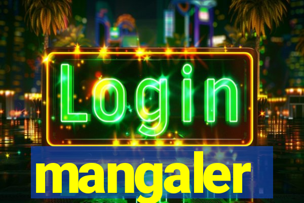 mangaler