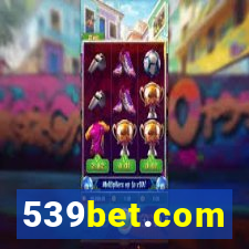 539bet.com