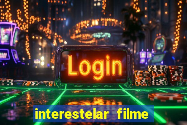 interestelar filme completo dublado telegram