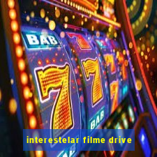 interestelar filme drive