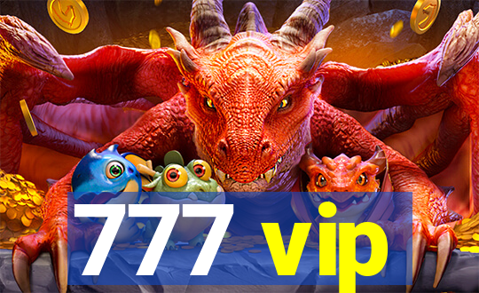 777 vip