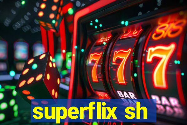 superflix sh