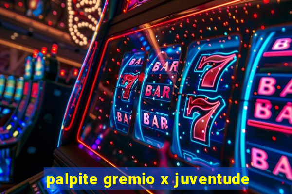 palpite gremio x juventude