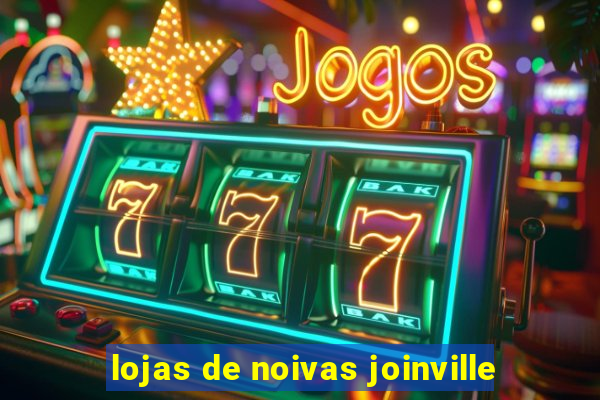 lojas de noivas joinville