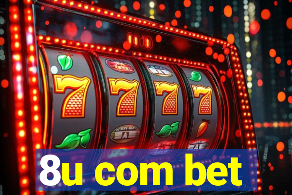 8u com bet