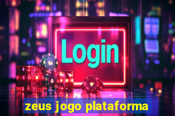 zeus jogo plataforma