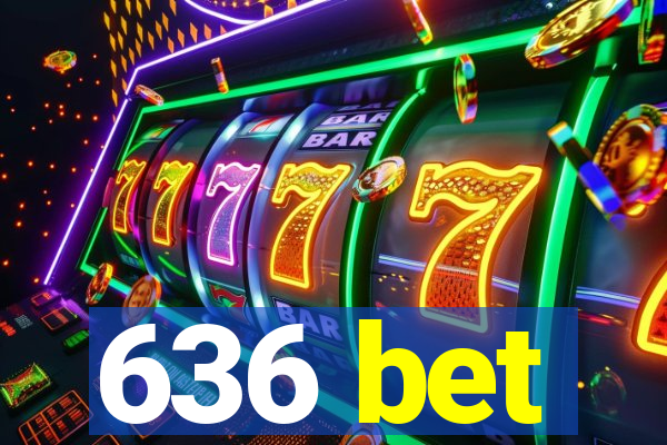 636 bet