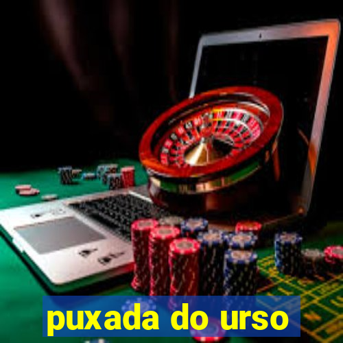 puxada do urso